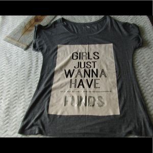 Apt. 9 GIRLS JUST WANNA HAVE FUNDS Tee Super Soft